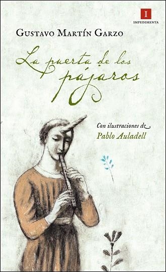 LA PUERTA DE LOS PÁJAROS | 9788415578925 | MARTÍN GARZO,GUSTAVO | Libreria Geli - Librería Online de Girona - Comprar libros en catalán y castellano