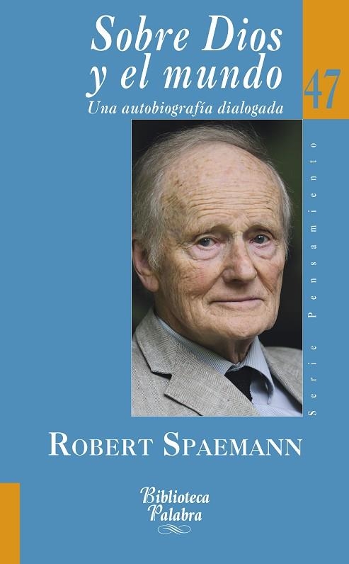 SOBRE DIOS Y EL MUNDO | 9788490610343 | SPAEMANN,ROBERT | Llibreria Geli - Llibreria Online de Girona - Comprar llibres en català i castellà