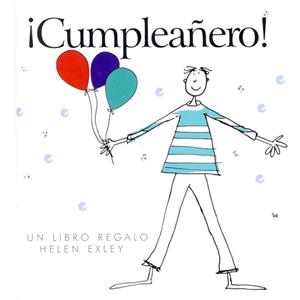 CUMPLEAÑERO | 9789569327001 | EXLEY,HELEN | Llibreria Geli - Llibreria Online de Girona - Comprar llibres en català i castellà