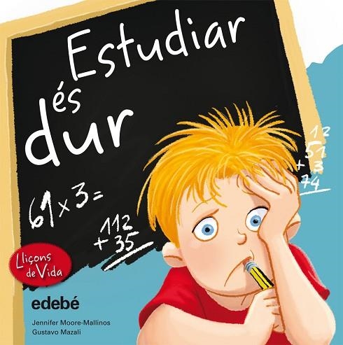 ESTUDIAR ES DUR | 9788468305950 | MOORE MALLINOS,JENNIFER | Llibreria Geli - Llibreria Online de Girona - Comprar llibres en català i castellà