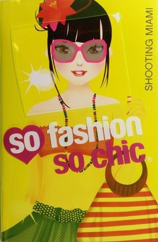 SHOOTING MIAMI (SO FASHION,SO CHIC) | 9788424651299 | Libreria Geli - Librería Online de Girona - Comprar libros en catalán y castellano