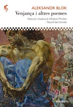 VENJANÇA I ALTRES POEMES | 9788492405763 | BLOK,ALEKSANDR | Llibreria Geli - Llibreria Online de Girona - Comprar llibres en català i castellà
