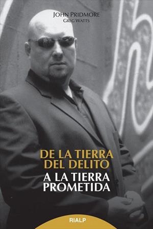 DE LA TIERRA DEL DELITO A LA TIERRA PROMETIDA | 9788432143816 | PRIDMORE,JOHN/WATTS,GREG | Llibreria Geli - Llibreria Online de Girona - Comprar llibres en català i castellà
