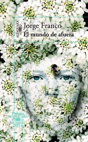 EL MUNDO DE AFUERA | 9788420416335 | FRANCO,JORGE | Llibreria Geli - Llibreria Online de Girona - Comprar llibres en català i castellà