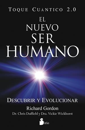 EL NUEVO SER HUMANO.DESCUBRIR Y EVOLUCIONAR | 9788478089635 | GORDON,RICHARD/DUFFIELD,DR.CHRIS/WICKHORST,DRA.VICKIE | Libreria Geli - Librería Online de Girona - Comprar libros en catalán y castellano