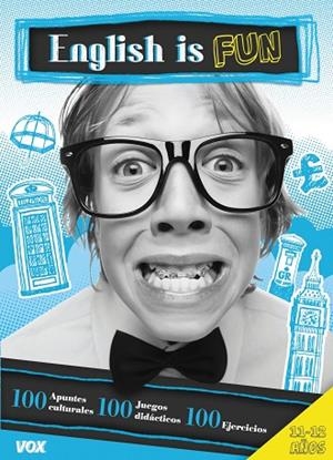 ENGLISH IS FUN / 11-12 AÑOS | 9788499741512 | LAROUSSE EDITORIAL | Libreria Geli - Librería Online de Girona - Comprar libros en catalán y castellano