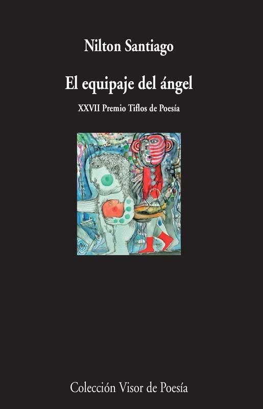 EL EQUIPAJE DEL ÁNGEL | 9788498958683 | SANTIAGO,NILTON | Llibreria Geli - Llibreria Online de Girona - Comprar llibres en català i castellà