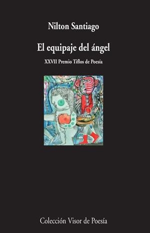 EL EQUIPAJE DEL ÁNGEL | 9788498958683 | SANTIAGO,NILTON | Libreria Geli - Librería Online de Girona - Comprar libros en catalán y castellano
