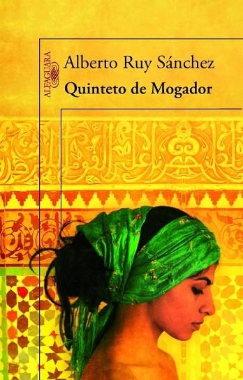 QUINTETO DE MOGADOR | 9788420416014 | RUY SÁNCHEZ,ALBERTO | Libreria Geli - Librería Online de Girona - Comprar libros en catalán y castellano