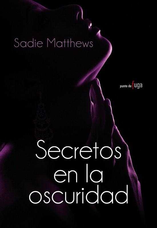 SECRETOS EN LA OSCURIDAD | 9788420684802 | MATTHEWS,SADIE | Llibreria Geli - Llibreria Online de Girona - Comprar llibres en català i castellà