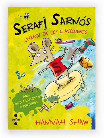 SERAFI SARNOS.L'HEROI DE LES CLAVEGUERES | 9788466136013 | SHAW,HANNAH | Libreria Geli - Librería Online de Girona - Comprar libros en catalán y castellano