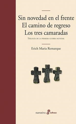 SIN NOVEDAD EN EL FRENTE/EL CAMINO DE REGRESO/LOS TRES CAMARADAS | 9788435010870 | REMARQUE,ERICH MARIA | Llibreria Geli - Llibreria Online de Girona - Comprar llibres en català i castellà
