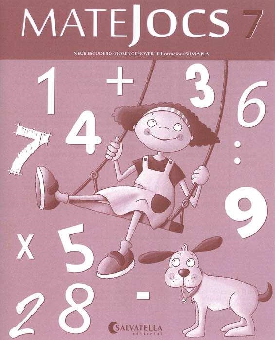 MATEJOCS-7 | 9788484127864 | GENOVER HUGUET,ROSER | Llibreria Geli - Llibreria Online de Girona - Comprar llibres en català i castellà