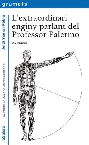 L'EXTRAORDINARI ENGINY PARLANT DEL PROFESSOR PALERMO | 9788424651930 | SIERRA I FABRA,JORDI | Libreria Geli - Librería Online de Girona - Comprar libros en catalán y castellano