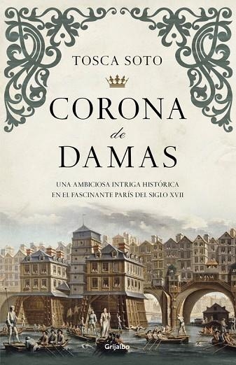 CORONA DE DAMAS (TD) | 9788425352423 | SOTO,TOSCA | Libreria Geli - Librería Online de Girona - Comprar libros en catalán y castellano