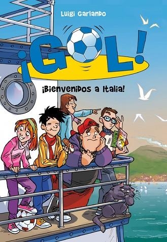 GOL-28.¡BIENVENIDOS A ITALIA! | 9788490431177 | GARLANDO,LUIGI | Libreria Geli - Librería Online de Girona - Comprar libros en catalán y castellano
