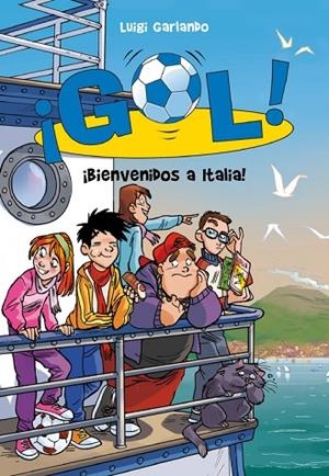 GOL-28.¡BIENVENIDOS A ITALIA! | 9788490431177 | GARLANDO,LUIGI | Libreria Geli - Librería Online de Girona - Comprar libros en catalán y castellano