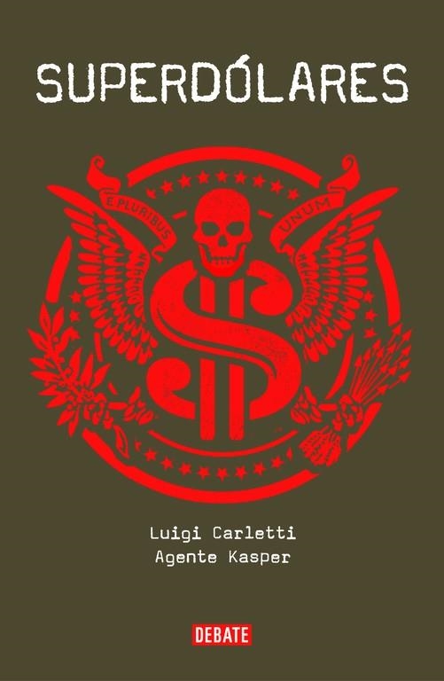 SUPERDÓLARES | 9788499924366 | KASPER,AGENTE/CARLETTI,LUIGI | Libreria Geli - Librería Online de Girona - Comprar libros en catalán y castellano