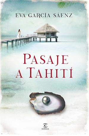 PASAJE A TAHITÍ | 9788467041255 | GARCÍA SÁENZ,EVA | Llibreria Geli - Llibreria Online de Girona - Comprar llibres en català i castellà