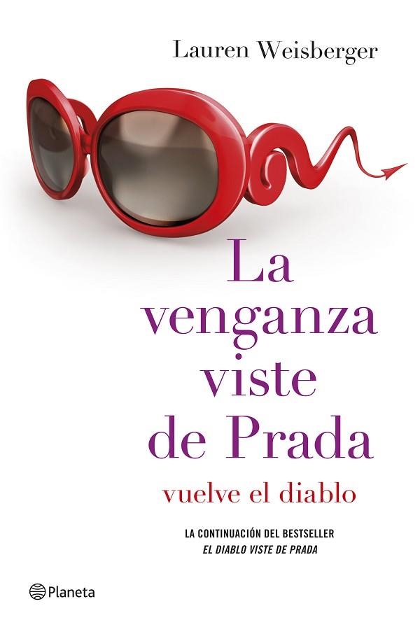 LA VENGANZA VISTE DE PRADA | 9788408128946 | WEISBERGER,LAUREN | Llibreria Geli - Llibreria Online de Girona - Comprar llibres en català i castellà