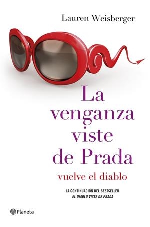 LA VENGANZA VISTE DE PRADA | 9788408128946 | WEISBERGER,LAUREN | Llibreria Geli - Llibreria Online de Girona - Comprar llibres en català i castellà
