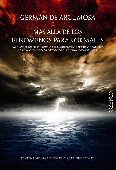 GERMÁN DE ARGUMOSA.MÁS ALLÁ DE LOS FENÓMENOS PARANORMALES | 9788441535725 | ARGUMOSA,GERMAN DE/RAMIRO DE PANO,PILAR | Libreria Geli - Librería Online de Girona - Comprar libros en catalán y castellano