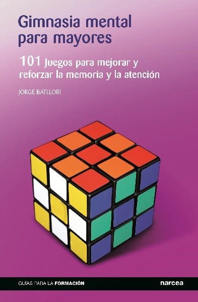GIMNASIA MENTAL PARA MAYORES | 9788427720275 | BATLLORI AGUILÁ,JORGE | Llibreria Geli - Llibreria Online de Girona - Comprar llibres en català i castellà
