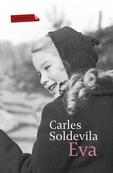 EVA | 9788499308692 | SOLDEVILA,CARLES | Llibreria Geli - Llibreria Online de Girona - Comprar llibres en català i castellà