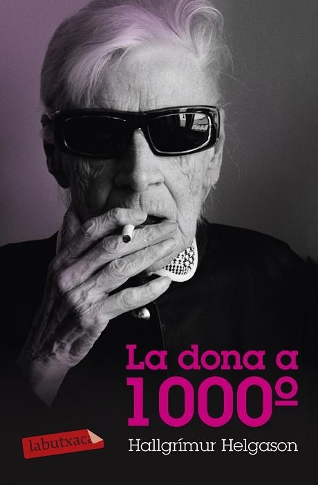LA DONA A 1000º | 9788499308739 | HELGASON,HALLGRÍMUR | Libreria Geli - Librería Online de Girona - Comprar libros en catalán y castellano