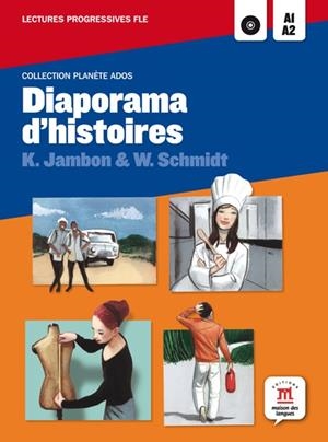 DIAPORAMA D'HISTOIRES (A1-A2) | 9788484438922 | JAMBON,K./SCHMIDT,W. | Llibreria Geli - Llibreria Online de Girona - Comprar llibres en català i castellà