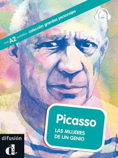 PICASSO.LAS MUJERES DE UN GENIO (A2) | 9788484437352 | A.A.V.V. | Libreria Geli - Librería Online de Girona - Comprar libros en catalán y castellano