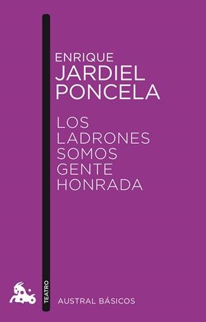 LOS LADRONES SOMOS GENTE HONRADA | 9788467041545 | JARDIEL PONCELA,ENRIQUE | Llibreria Geli - Llibreria Online de Girona - Comprar llibres en català i castellà