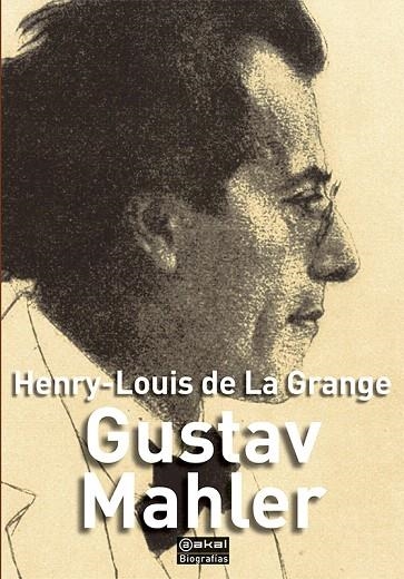 GUSTAV MAHLER | 9788446039549 | DE LA GRANGE,HENRY-LOUIS | Libreria Geli - Librería Online de Girona - Comprar libros en catalán y castellano