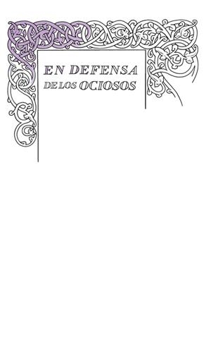 EN DEFENSA DE LOS OCIOSOS | 9788430616541 | STEVENSON,ROBERT LOUIS | Llibreria Geli - Llibreria Online de Girona - Comprar llibres en català i castellà