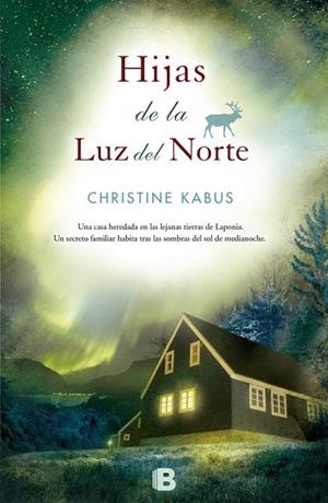 HIJAS DE LA LUZ DEL NORTE | 9788466601962 | KABUS,CHRISTINE | Llibreria Geli - Llibreria Online de Girona - Comprar llibres en català i castellà