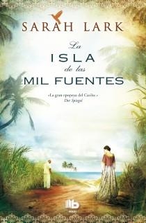 LA ISLA DE LAS MIL FUENTES-1 | 9788498729375 | LARK,SARAH | Llibreria Geli - Llibreria Online de Girona - Comprar llibres en català i castellà