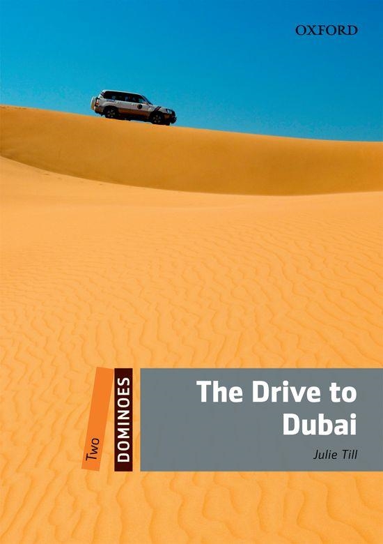 THE DRIVE TO DUBAI + CD | 9780194248440 | TILL,JULIE | Llibreria Geli - Llibreria Online de Girona - Comprar llibres en català i castellà