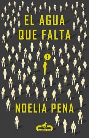 EL AGUA QUE FALTA | 9788415451440 | PENA,NOELIA | Llibreria Geli - Llibreria Online de Girona - Comprar llibres en català i castellà