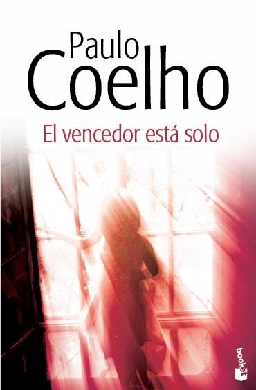 EL VENCEDOR ESTÁ SOLO | 9788408130437 | COELHO,PAULO | Libreria Geli - Librería Online de Girona - Comprar libros en catalán y castellano