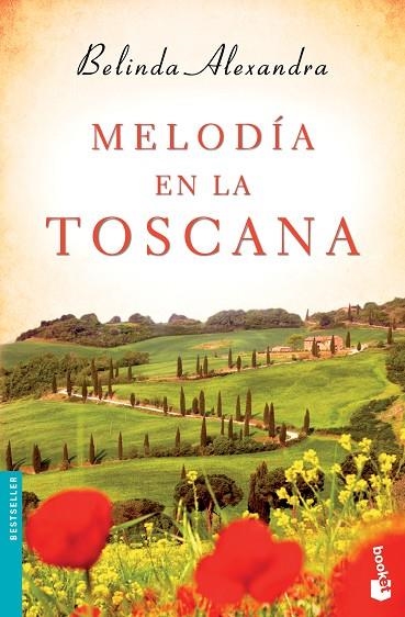 MELODÍA EN LA TOSCANA | 9788427041134 | ALEXANDRA,BELINDA | Libreria Geli - Librería Online de Girona - Comprar libros en catalán y castellano