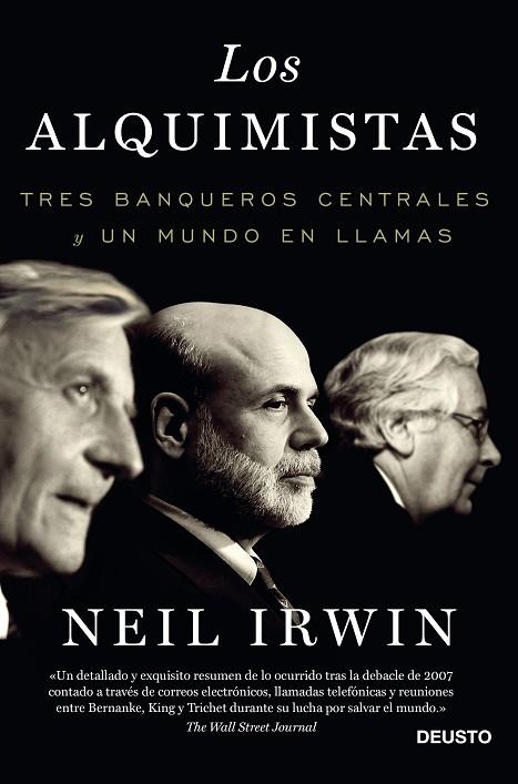 LOS ALQUIMISTAS.TRES BANQUEROS CENTRALES Y UN MUNDO EN LLAMAS | 9788423418503 | IRWIN,NEIL | Llibreria Geli - Llibreria Online de Girona - Comprar llibres en català i castellà