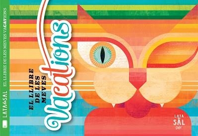 EL LLIBRE DE LES MEVES VACATIONS | 9788494245121 |   | Libreria Geli - Librería Online de Girona - Comprar libros en catalán y castellano