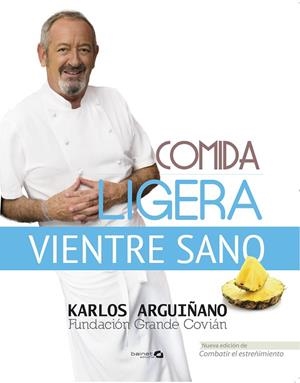 COMIDA LIGERA,VIENTRE SANO | 9788496177888 | ARGUIÑANO,KARLOS | Libreria Geli - Librería Online de Girona - Comprar libros en catalán y castellano