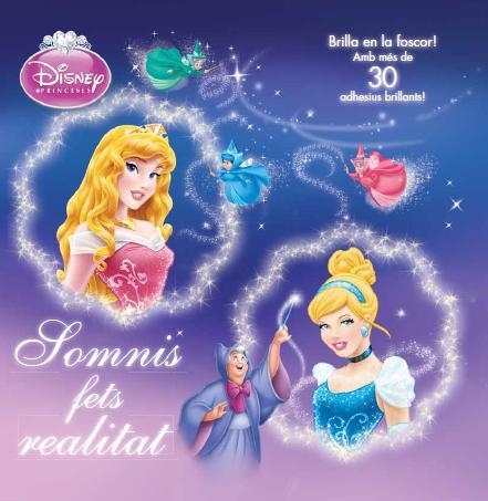 PRINCESES.SOMNIS FETS REALITAT | 9788490572764 | Libreria Geli - Librería Online de Girona - Comprar libros en catalán y castellano