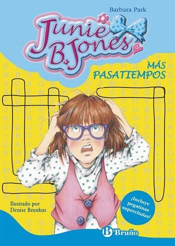 MÁS PASATIEMPOS JUNIE B. JONES | 9788469600177 | PARK,BARBARA | Libreria Geli - Librería Online de Girona - Comprar libros en catalán y castellano