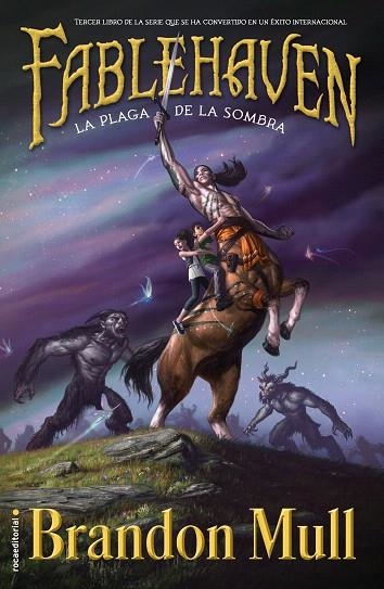 FABLEHAVEN III. LA PLAGA DE LA SOMBRA | 9788499188751 | MULL,BRANDON | Llibreria Geli - Llibreria Online de Girona - Comprar llibres en català i castellà