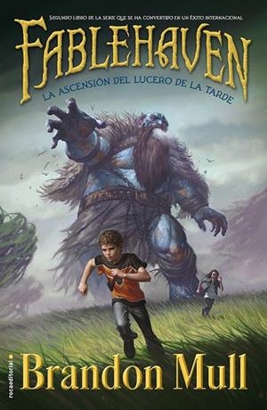 FABLEHAVEN II.LA ASCENSIÓN DEL LUCERO DE LA TARDE | 9788499188744 | MULL,BRANDON | Libreria Geli - Librería Online de Girona - Comprar libros en catalán y castellano