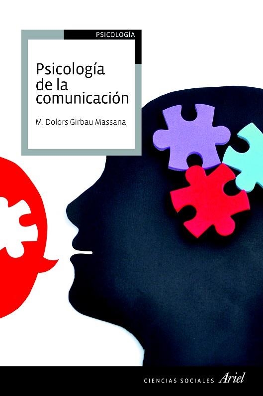 PSICOLOGÍA DE LA COMUNICACIÓN | 9788434418554 | GIRBAU MASSANA,M.DOLORS | Libreria Geli - Librería Online de Girona - Comprar libros en catalán y castellano