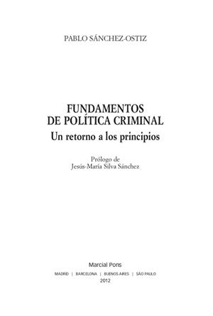 FUNDAMENTOS DE POLÍTICA CRIMINAL.UN RETORNO A LOS PRINCIPIOS | 9788415664086 | SÁNCHEZ-OSTIZ GUTIÉRREZ, PABLO | Llibreria Geli - Llibreria Online de Girona - Comprar llibres en català i castellà
