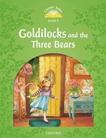GOLDILOCKS AND THEE THREE BEARS(CLASSIC TALES -3/PACK 2ªED) | 9780194239295 |   | Libreria Geli - Librería Online de Girona - Comprar libros en catalán y castellano